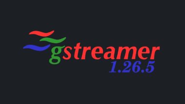 GStreamer 1.26.5 Brings WebRTC, Vulkan, and Audio Improvements