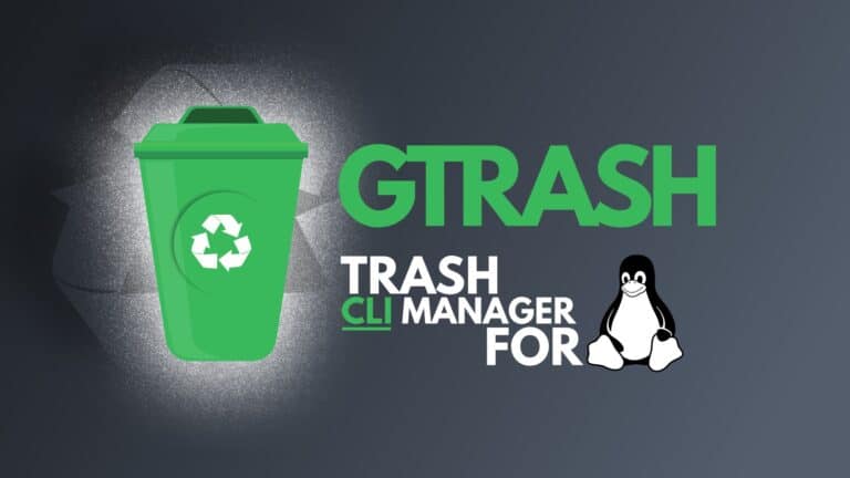 gtrash: A New Safe Approach to Handling Trash Can on Linux