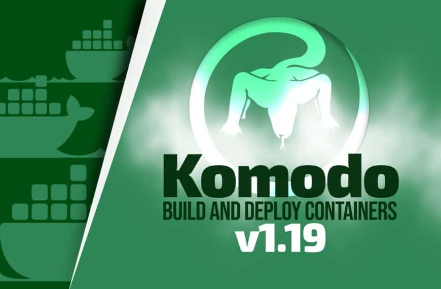 2025最新飞艇直播官方历史结果查询 Komodo 1.19 Build and Deploy Tool Brings New CLI, Action Arguments